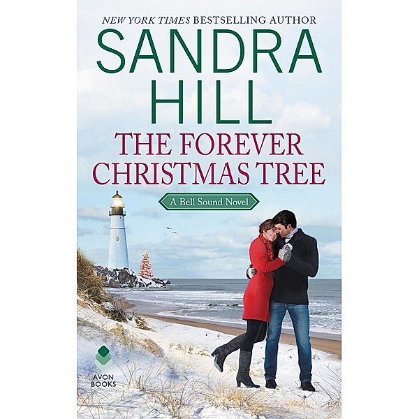 The Forever Christmas Tree / Bell Sound Series Bd.1, Sandra Hill