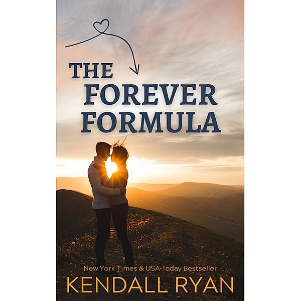 The Forever Formula (Hart Brothers, #1) / Hart Brothers, Kendall Ryan