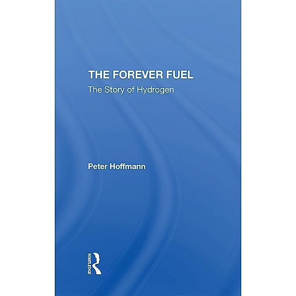The Forever Fuel, Peter Hoffmann