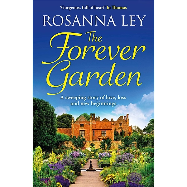 The Forever Garden, Rosanna Ley