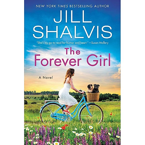 The Forever Girl / The Wildstone Series Bd.6, Jill Shalvis