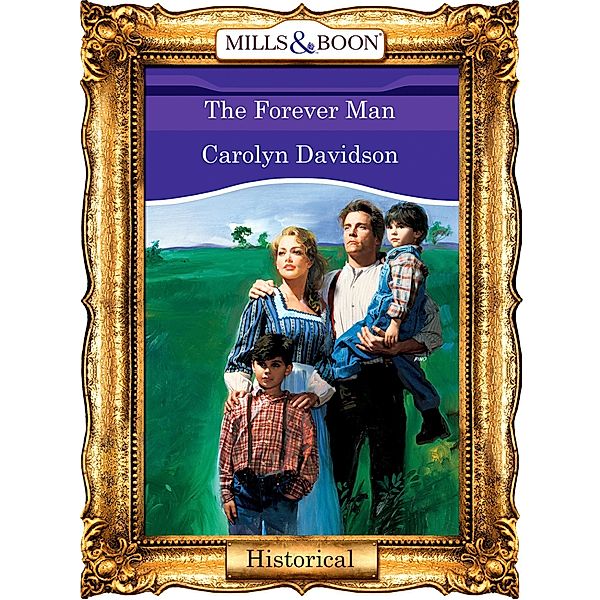 The Forever Man (Mills & Boon Vintage 90s Modern), Carolyn Davidson