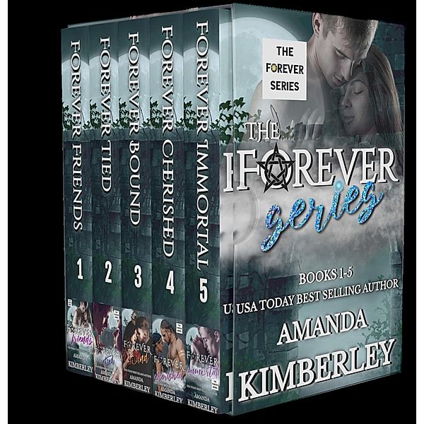 The Forever Series Books 1-5 / The Forever Series, Amanda Kimberley