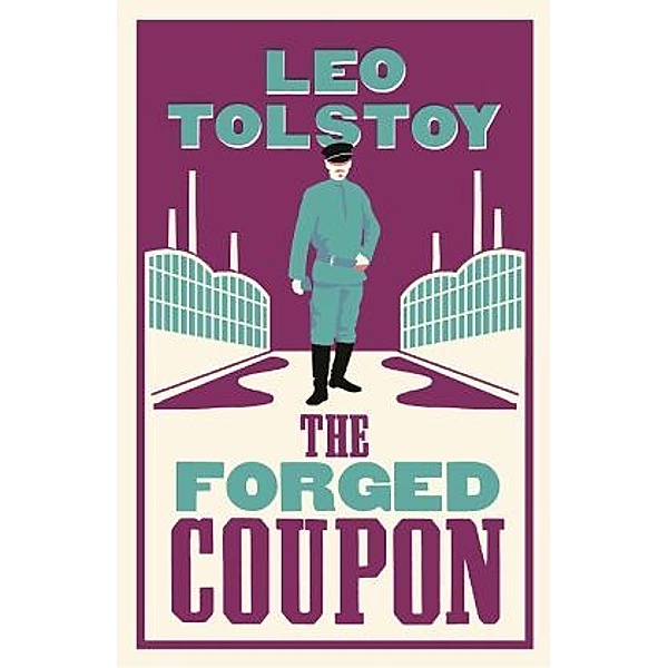 The Forged Coupon, Leo N. Tolstoi