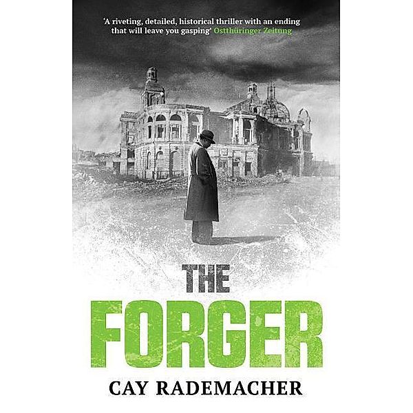 The Forger, Cay Rademacher