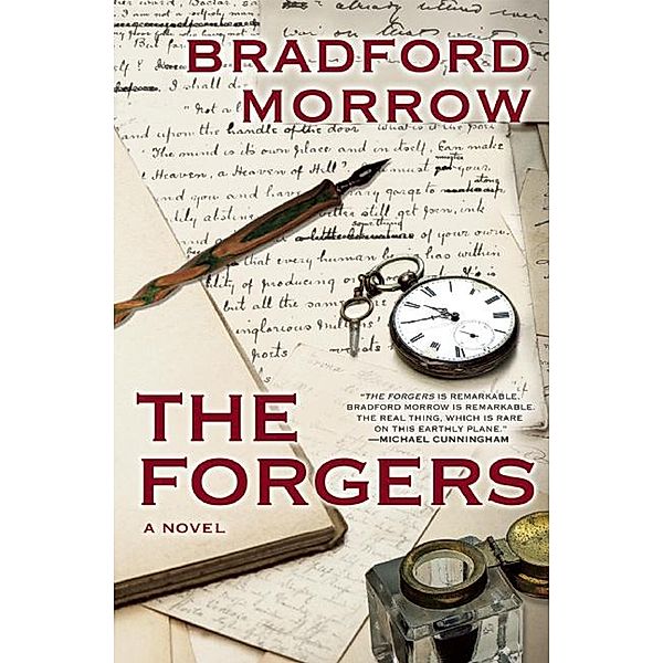 The Forgers, Bradford Morrow
