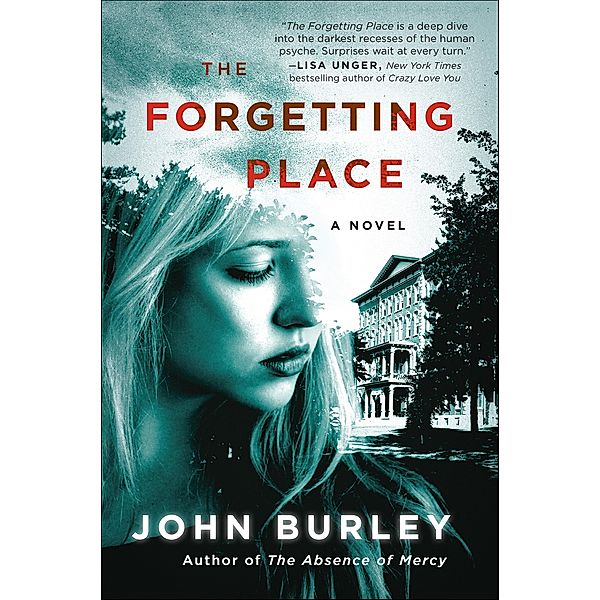 The Forgetting Place, John Burley