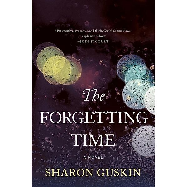 The Forgetting Time, Sharon Guskin