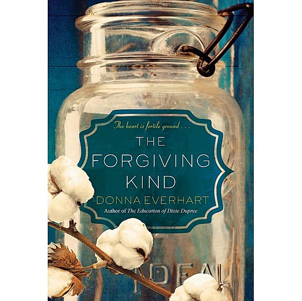 The Forgiving Kind, Donna Everhart