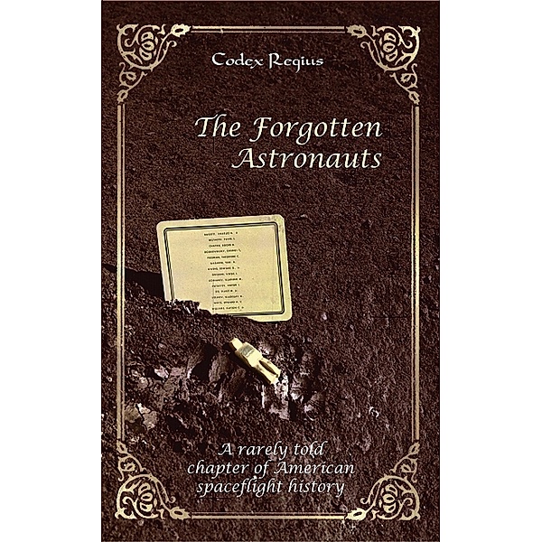 The Forgotten Astronauts, Codex Regius
