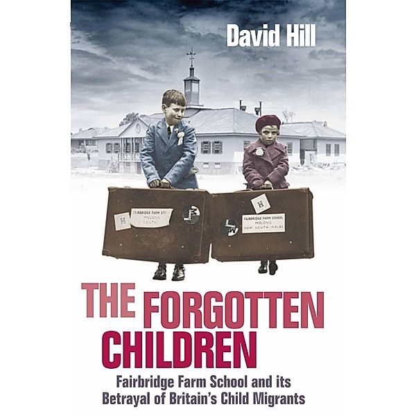 The Forgotten Children, David Hill