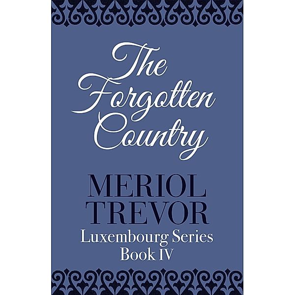 The Forgotten Country, Meriol Trevor