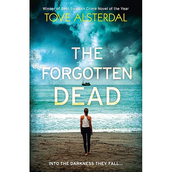 The Forgotten Dead, Tove Alsterdal