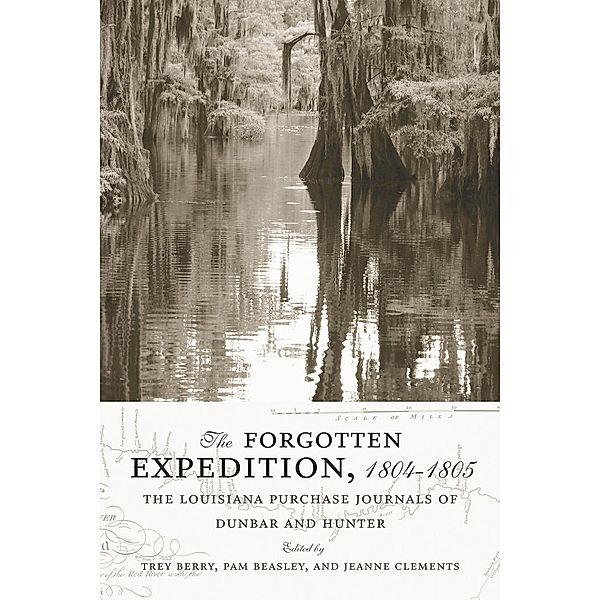 The Forgotten Expedition, 1804-1805