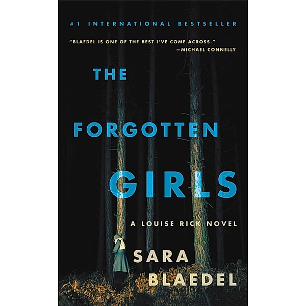 The Forgotten Girls / Louise Rick Series Bd.7, Sara Blaedel