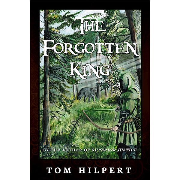 The Forgotten King, Tom Hilpert