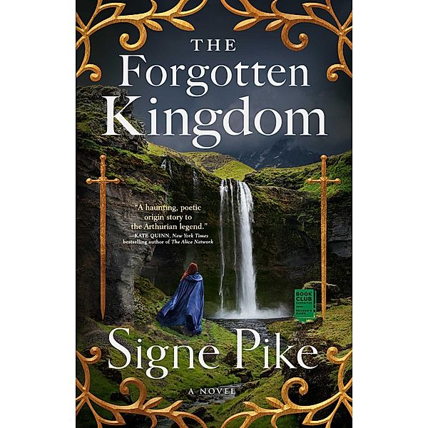 The Forgotten Kingdom, Signe Pike