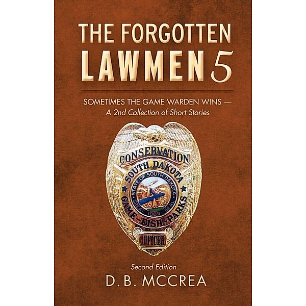 The Forgotten Lawmen 5, D. B. McCrea