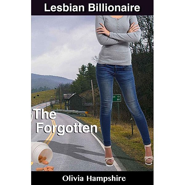 The Forgotten / Lesbian Billionaire, Olivia Hampshire