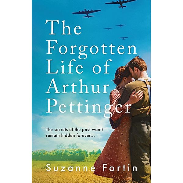 The Forgotten Life of Arthur Pettinger, Suzanne Fortin