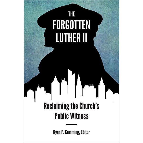 The Forgotten Luther II