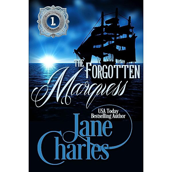 The Forgotten Marquess (The Other Trents, #1) / The Other Trents, Jane Charles