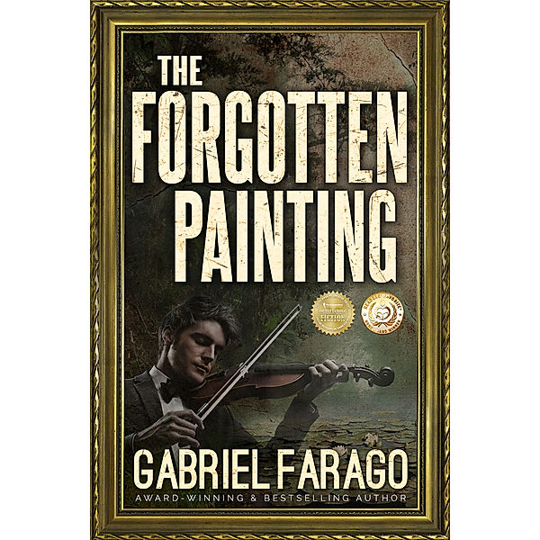 The Forgotten Painting, Gabriel Farago