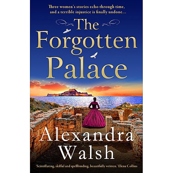 The Forgotten Palace, Alexandra Walsh