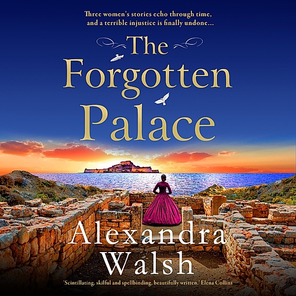 The Forgotten Palace, Alexandra Walsh