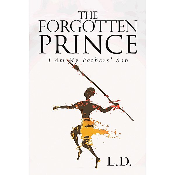 The Forgotten Prince, L. D.