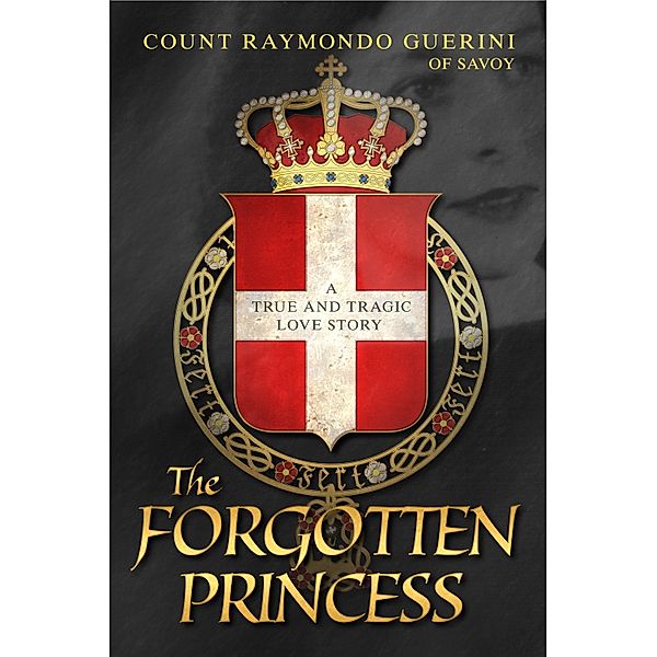 The Forgotten Princess, Raymondo Guerini