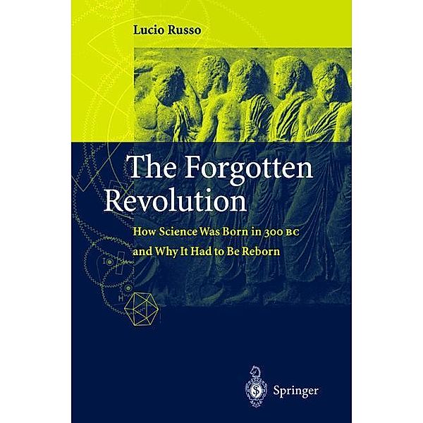 The Forgotten Revolution, Lucio Russo