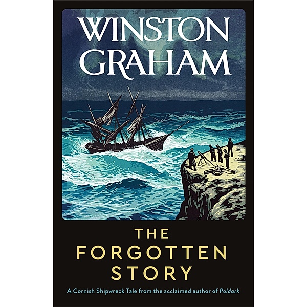 The Forgotten Story, Winston Graham