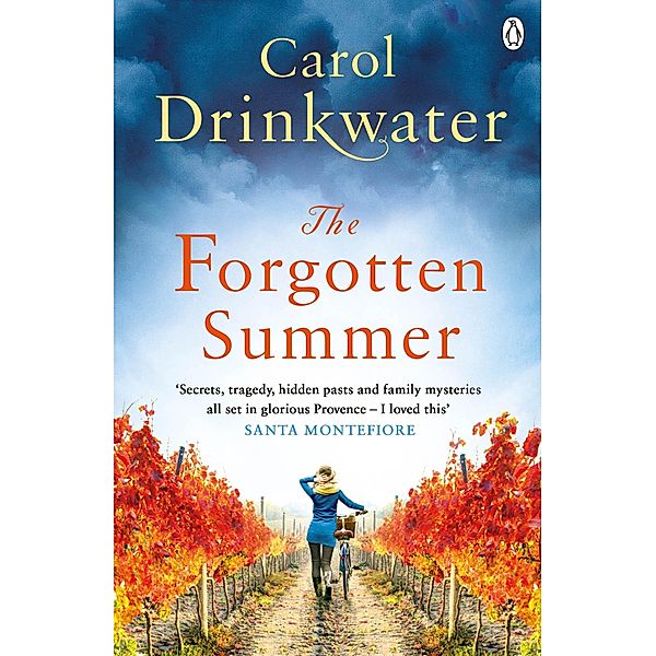 The Forgotten Summer, Carol Drinkwater