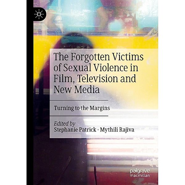 The Forgotten Victims of Sexual Violence in Film, Television and New Media / Progress in Mathematics