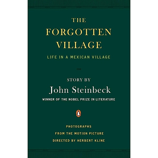 The Forgotten Village, John Steinbeck