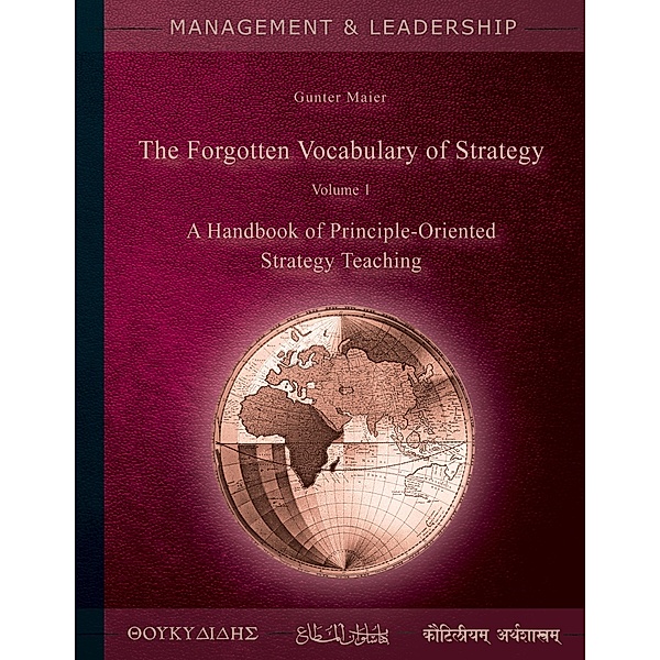 The Forgotten Vocabulary of Strategy Vol.1, Gunter Maier