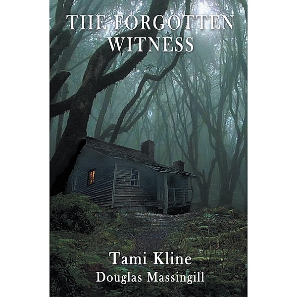 The Forgotten Witness, Douglas Massingill, Tami Kline