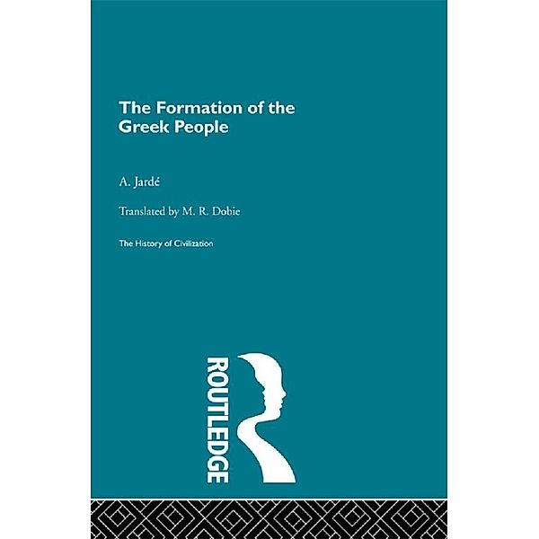 The Formation of the Greek People, A. Jarde