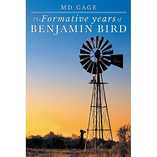 The Formative Years of Benjamin Bird, Md Gage