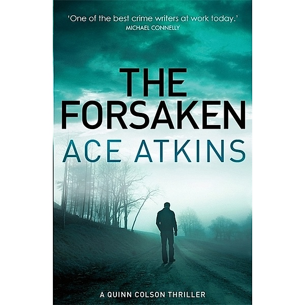 The Forsaken, Ace Atkins