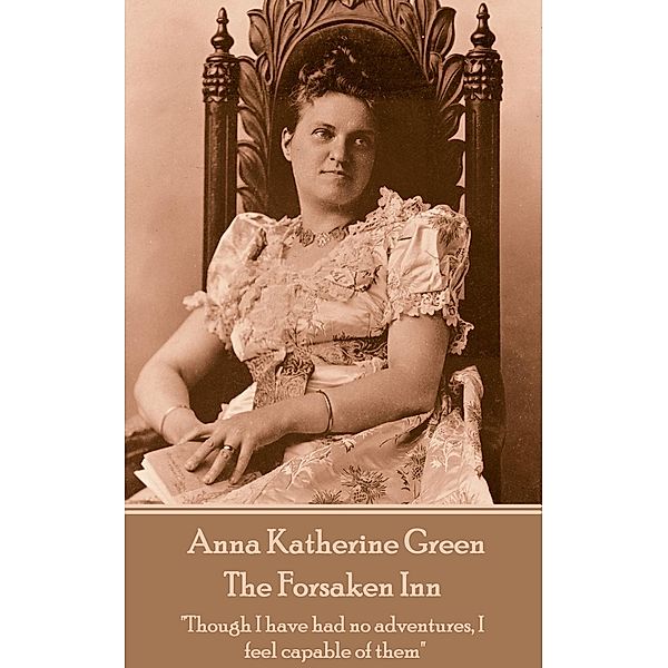 The Forsaken Inn / Classics Illustrated Junior, Anna Katharine Green