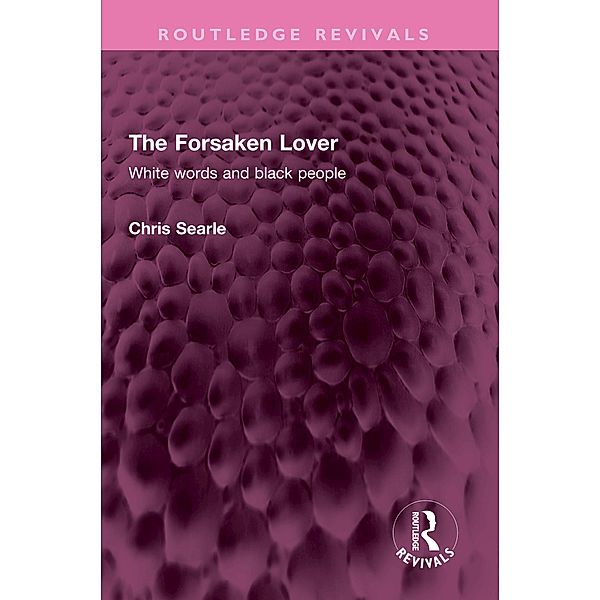 The Forsaken Lover, Chris Searle