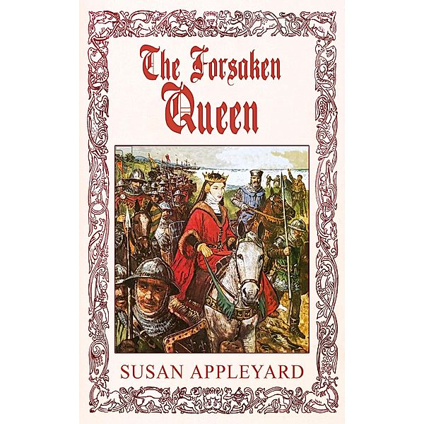 The Forsaken Queen, Susan Appleyard