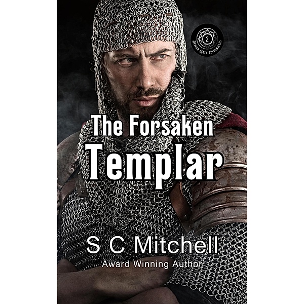 The Forsaken Templar (Demon Gate Chronicles, #2) / Demon Gate Chronicles, S. C. Mitchell