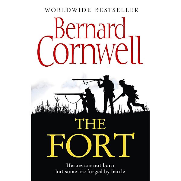 The Fort, Bernard Cornwell