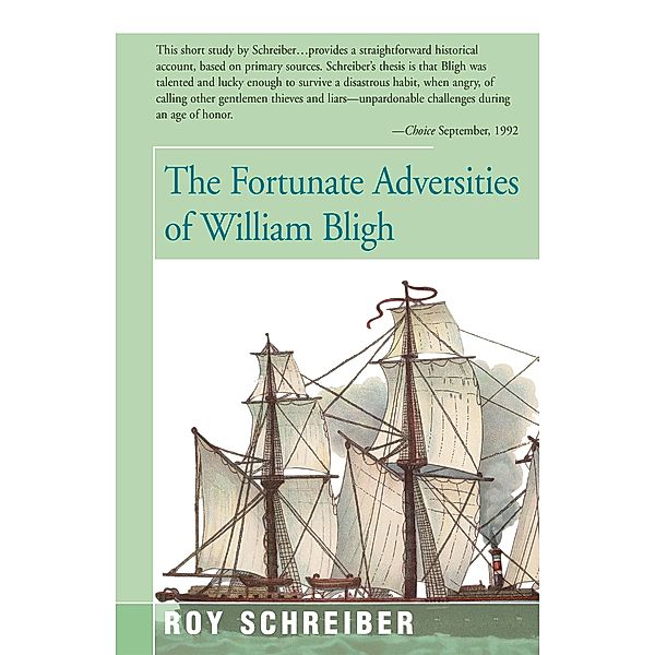 The Fortunate Adversities of William Bligh, Roy Schreiber