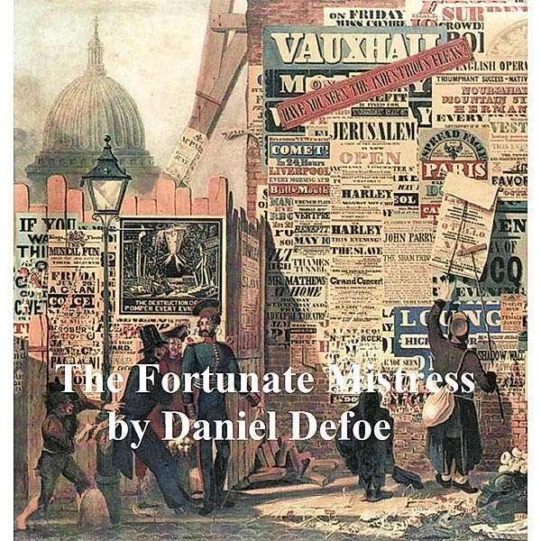 The Fortunate Mistress, Daniel Defoe