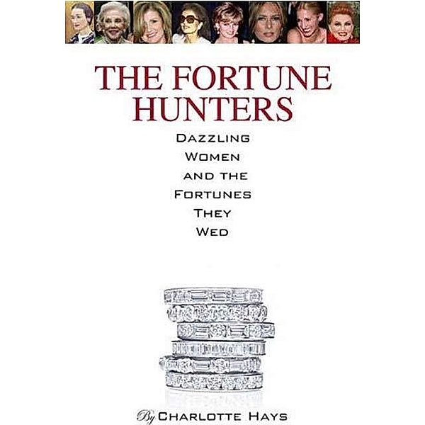 The Fortune Hunters, Charlotte Hays