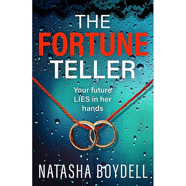 The Fortune Teller, Natasha Boydell